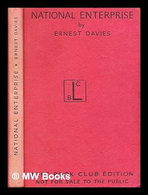 Seller image for National enterprise : the development of the public corporation / by Ernest Davies for sale by MW Books