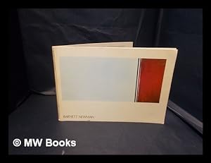 Seller image for Barnett Newman : [Catalogue of an exhibition held at] the Tate Gallery, 28 June - 6th August 1972; [and, an introductory essay] / [by Thomas B. Hess] for sale by MW Books