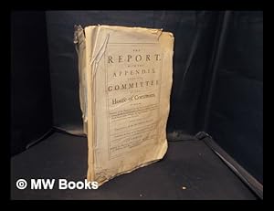 Immagine del venditore per The report, with the appendix, from the committee of the House of Commons : To whom the petition of the proprietors of the Charitable Corporation for relief of industrious poor by assisting them with small sums upon pledges at legal interest, assembled in a general court, was referred; and the procedings of the said House thereupon. Published by order of the House of Commons venduto da MW Books