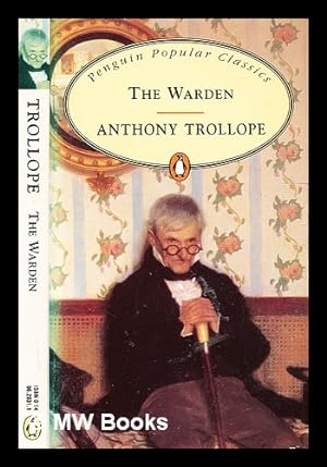 Seller image for The warden / Anthony Trollope for sale by MW Books