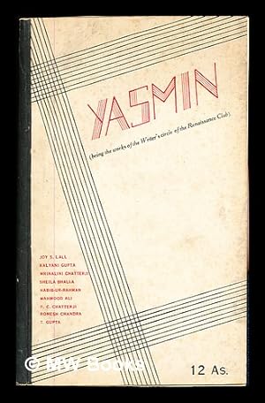 Seller image for Yasmin (being the works of the Writer's cicle of the Renaissance Club) for sale by MW Books