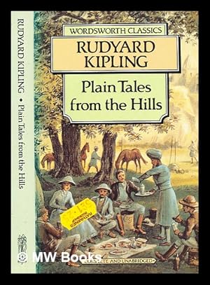 Imagen del vendedor de Plain tales from the hills / Rudyard Kipling a la venta por MW Books
