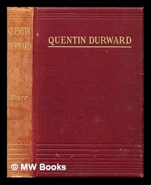 Image du vendeur pour Quentin Durward / by Sir Walter Scott mis en vente par MW Books