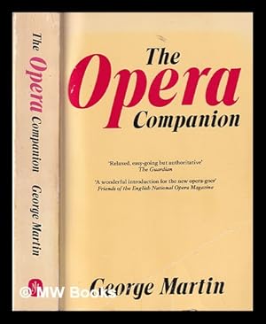 Seller image for The opera companion / by George Martin; drawings by Everett Raymond Kinstler for sale by MW Books