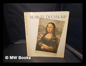 Imagen del vendedor de Marcel Duchamp / edited by Anne d'Harnoncourt and Kynaston McShine ; [contributions by] Michel Sanouillet, Richard Hamilton [et al] a la venta por MW Books