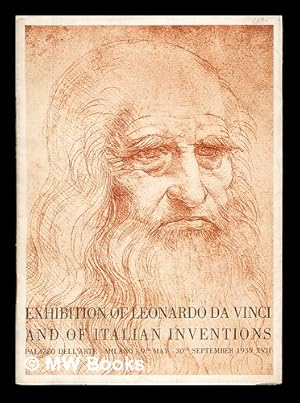 Imagen del vendedor de Exhibition of Leonardo Da Vinci and of Italian Inventions: palazzo dell'arte - Milano - 9th May - 30th September 1939 XVII a la venta por MW Books