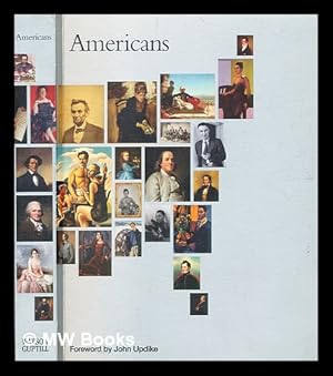 Seller image for Americans : paintings and photographs from the National Portrait Gallery, Washington, D.C. / by Carolyn Kinder Carr; National Portrait Gallery (U.S.); National Portrait Gallery (Great Britain) for sale by MW Books