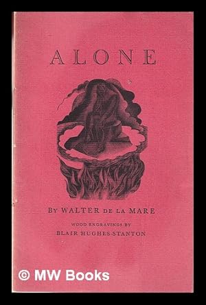 Imagen del vendedor de Alone / wood engravings by Blair Hughes-Stanton a la venta por MW Books