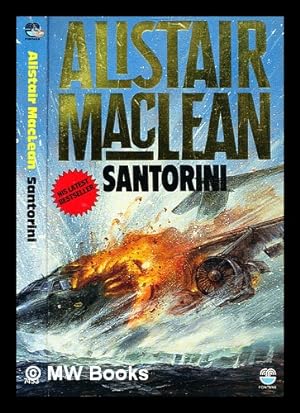 Seller image for Santorini / Alistair MacLean for sale by MW Books