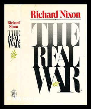 Seller image for The real war / [by] Richard Nixon for sale by MW Books