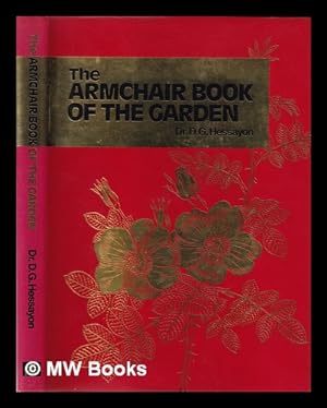 Image du vendeur pour The armchair book of the garden / D.G. Hessayon mis en vente par MW Books