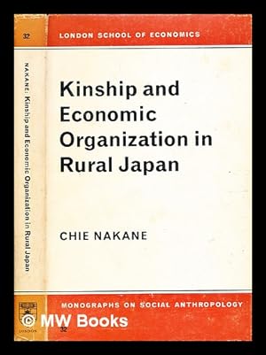 Seller image for Kinship and economic organisation in rural Japan / Chie Nakane for sale by MW Books