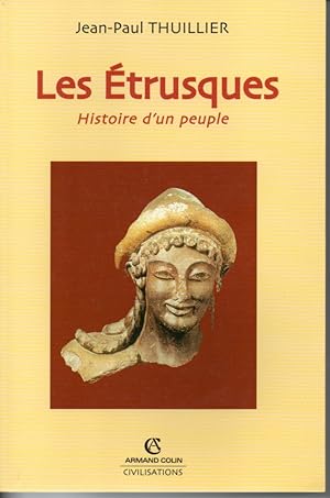 Image du vendeur pour Les trusques. Histoire d'un peuple mis en vente par L'ivre d'Histoires