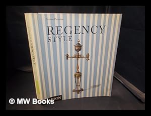 Seller image for Regency style / Steven Parissien for sale by MW Books