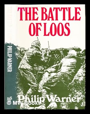 Imagen del vendedor de The battle of Loos : Philip Warner a la venta por MW Books