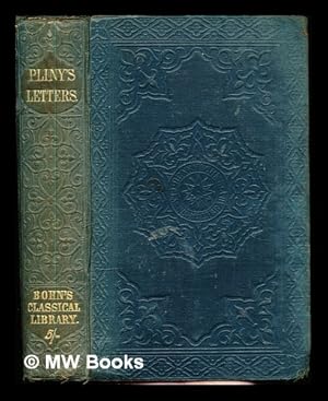 Imagen del vendedor de The Letters of Gaius Plinius Caecilius secundus: the translation of Melmoth a la venta por MW Books