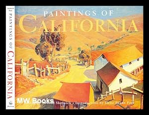 Seller image for Paintings of California / edited by Arnold Skolnick ; introduction by Ilene Susan Fort for sale by MW Books