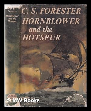 Immagine del venditore per Hornblower and the Hotspur / by C.S. Forester venduto da MW Books