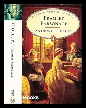 Imagen del vendedor de Framley parsonage / Anthony Trollope a la venta por MW Books