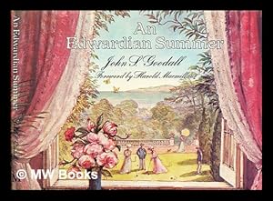 Seller image for An Edwardian summer / John S. Goodall ; With a foreword by Harold Macmillan for sale by MW Books