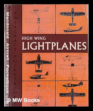Seller image for High Wing Lightplanes. Aircraft Pocketbook Volume 8 for sale by MW Books