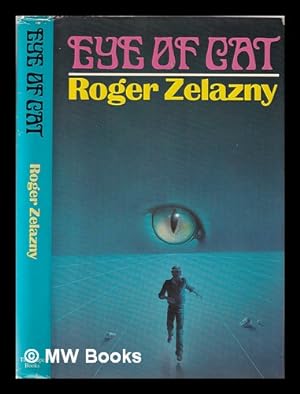 Bild des Verkufers fr Eye of cat / Roger Zelazny zum Verkauf von MW Books