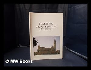 Image du vendeur pour Millennio della pieve di Santa Maria di Trebaseleghe mis en vente par MW Books