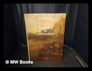 Imagen del vendedor de Toscana di Leonardo / Alessandro Vezzosi a la venta por MW Books