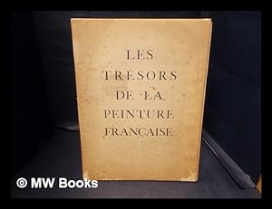 Imagen del vendedor de Les Trsors de la peinture franaise a la venta por MW Books