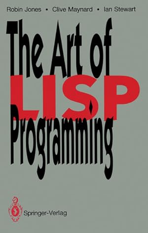 Bild des Verkufers fr The Art of Lisp Programming. zum Verkauf von Wissenschaftl. Antiquariat Th. Haker e.K