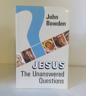 Seller image for Jesus: The Unanswered Questions for sale by BRIMSTONES