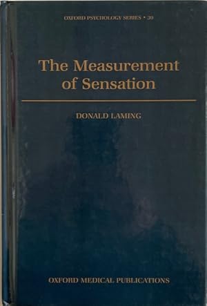 Imagen del vendedor de The Measurement of Sensation (Oxford Psychology Series, Band 30). a la venta por Wissenschaftl. Antiquariat Th. Haker e.K