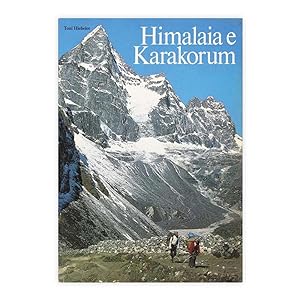 Toni Hiebeler - Himalaia e Karakorum