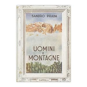 Sandro Prada - Uomini e montagne