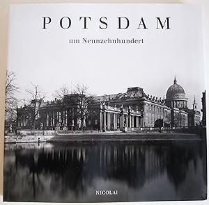 Bild des Verkufers fr Potsdam um Neunzehnhundert zum Verkauf von Antiquariat Immanuel, Einzelhandel