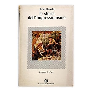 John Rewald - la storia dell'impressionismo