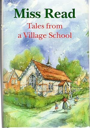Seller image for Tales from a Village School for sale by Dorley House Books, Inc.