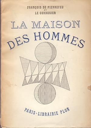 Immagine del venditore per La Maison des Hommes venduto da MERCIER & ASSOCIES