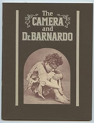 Immagine del venditore per The Camera and Dr. Barnardo venduto da Attic Books (ABAC, ILAB)