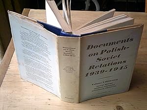 Documents on Polish-Soviet Relations 1939-1945 / Volume 2 : 1943-1945