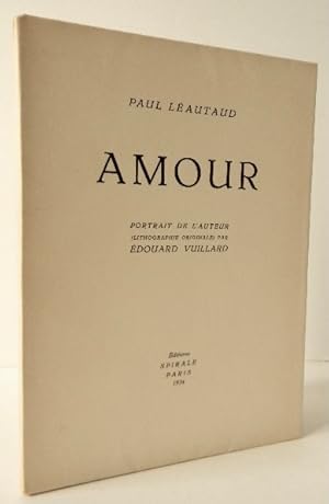 AMOUR. Portrait de lauteur (lithographie originale) par Edouard Vuillard.