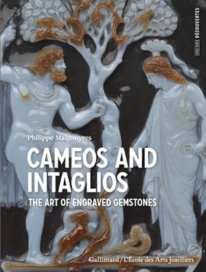 Image du vendeur pour Cameos and Intaglios : The Art of Engraved Stones mis en vente par GreatBookPrices