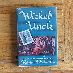 Seller image for Wicked Uncle for sale by James M Pickard, ABA, ILAB, PBFA.