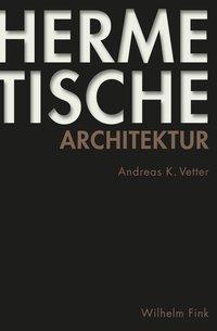 Seller image for Hermetische Architektur for sale by moluna