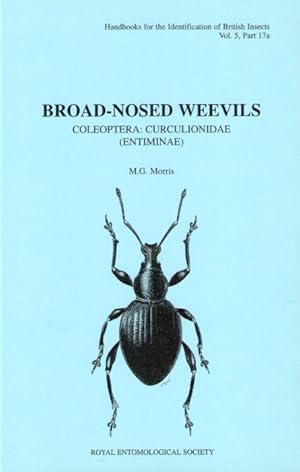 Immagine del venditore per Broad-nosed Weevils. Coleoptera: Curculionidae (Entiminae) (Handbooks for the Identification of British Insects 5/17a) venduto da PEMBERLEY NATURAL HISTORY BOOKS BA, ABA