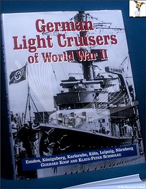 Seller image for German Light Cruisers of World War II: Emden, Konigsberg, Karlsruhe, Koln, Leipzig, Nurnberg for sale by BookLovers of Bath
