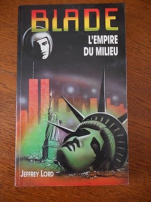 Seller image for Blade 143 - L'empire du milieu for sale by Frederic Delbos