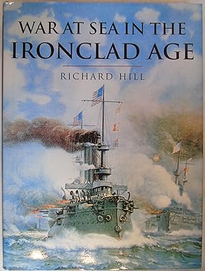 Image du vendeur pour War At Sea In The Ironclad Age (Cassell'S History Of Warfare) mis en vente par Hanselled Books