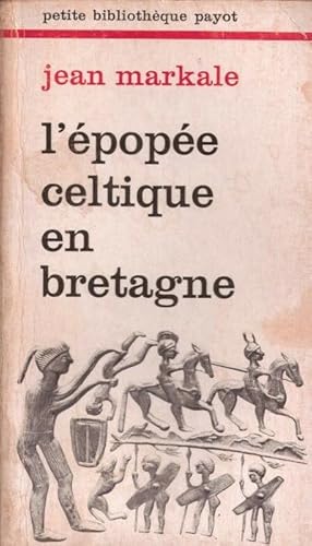 L'épopée celtique en Bretagne