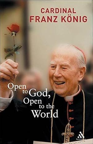 Imagen del vendedor de Open to God, Open to the World: The Last Testament a la venta por WeBuyBooks